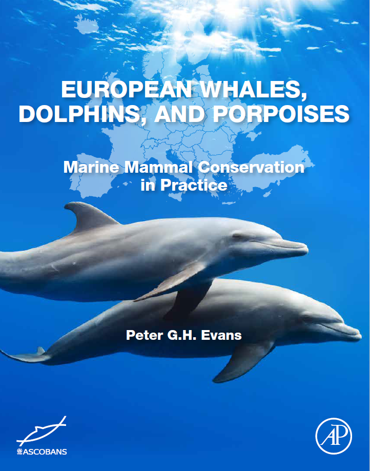 European Whales, Dolphins, and Porpoises: Marine Mammal Conservation in Practice