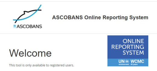 ASCOBANS Online Reporting System: User Guide